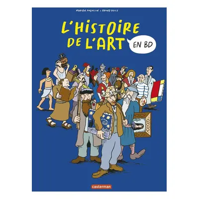 L'Histoire de l'art en BD - intégrale