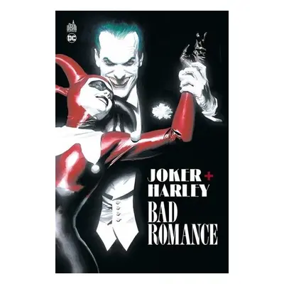 Joker + Harley Quinn - Bad romance