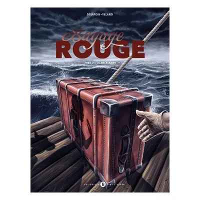 Bagage rouge tome 2