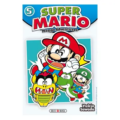 Super Mario - Manga Adventures tome 5