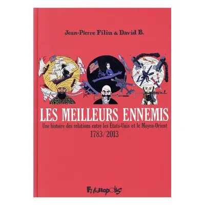 Les meilleurs ennemis - intégrale