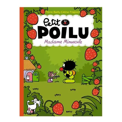 Petit Poilu tome 20 - Madame Minuscule