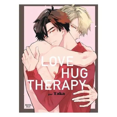 Love hug therapy