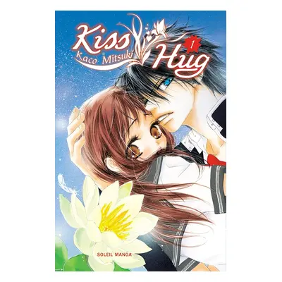 Kiss hug tome 1