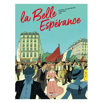 La belle espérance tome 1