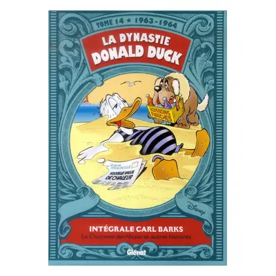 La dynastie Donald Duck tome 14