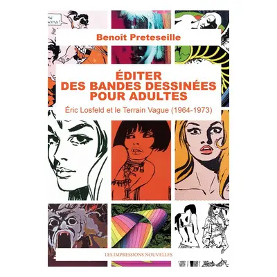 Éditer des bandes dessinées pour adultes