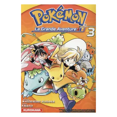 Pokémon la grande aventure tome 3