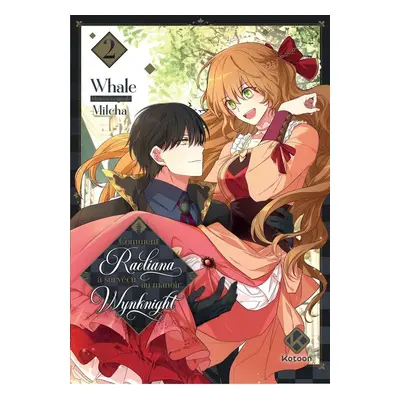 Comment Raeliana a survécu au manoir Wynknight tome 2