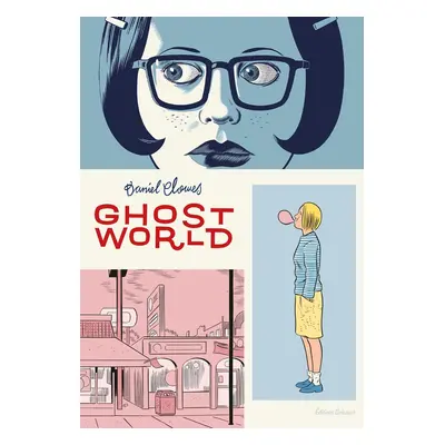 La bibliotheque de Daniel Clowes - Ghost world