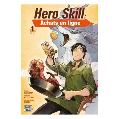 Hero skill - Achats en ligne tome 1