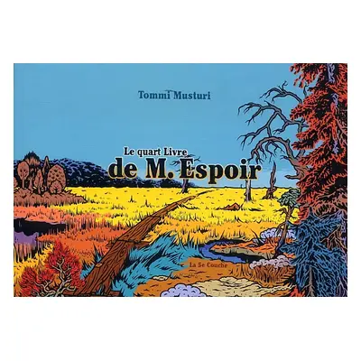 Le quart livre de M. Espoir