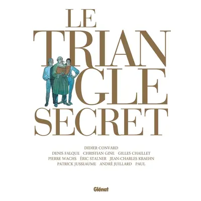 Le triangle secret - intégrale