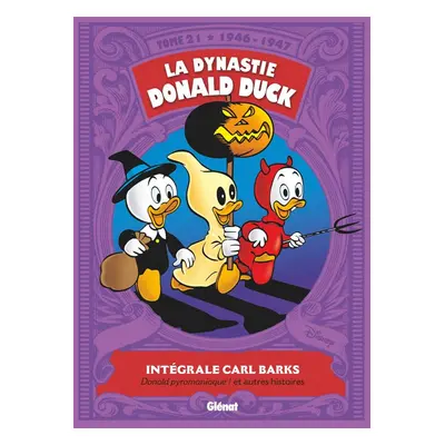 La dynastie Donald Duck tome 21