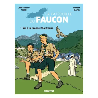 La patrouille du Faucon tome 1