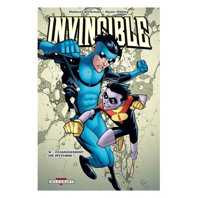 Invincible tome 9 - changement de rythme !