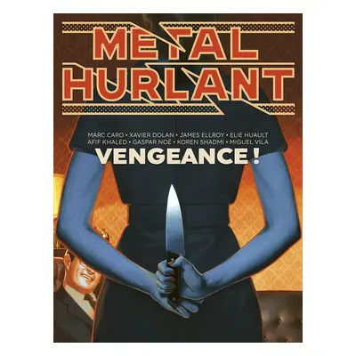 Métal Hurlant tome 13