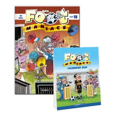 Les Footmaniacs tome 18 + calendrier 2025 offert