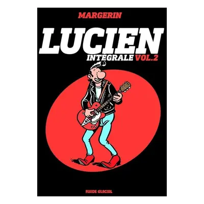 Lucien - intégrale tome 2