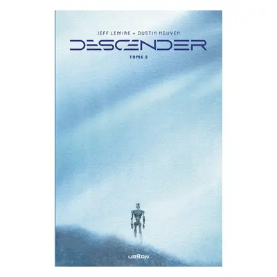 Descender - intégrale tome 2