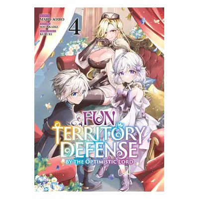 Fun territory defense by the optimistic lord tome 4