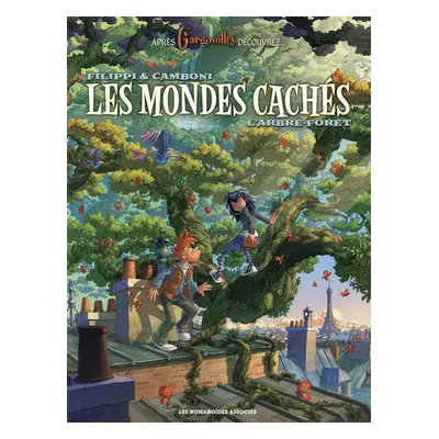 Les mondes cachés tome 1