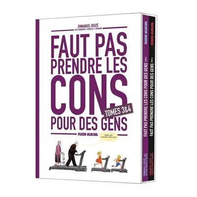 Faut pas prendre les cons pour des gens - coffret tomes 3 et 4