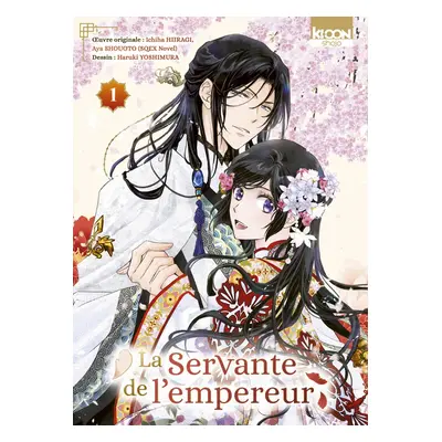 La servante de l'empereur tome 1