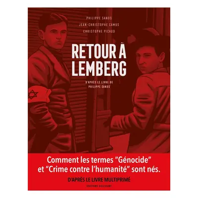 Retour à Lemberg, d'après le livre de Philippe Sands