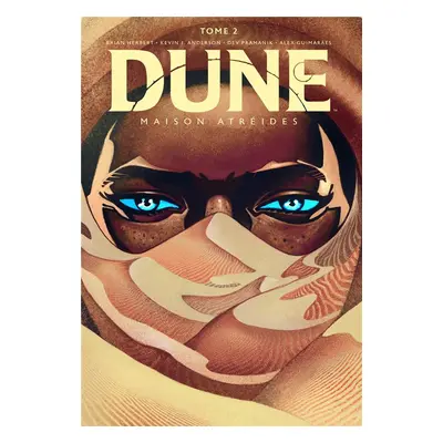 Dune - Maison Atréides tome 2