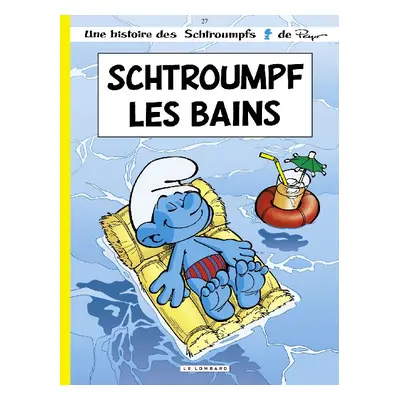 Les schtroumpfs tome 27 - schtroumpf les bains