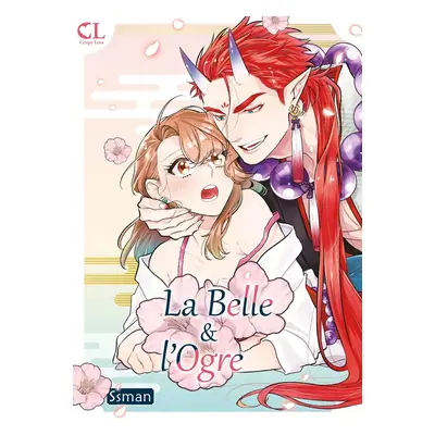 La belle et l'ogre tome 1