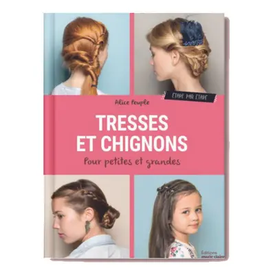 Livre Tresses et Chignons