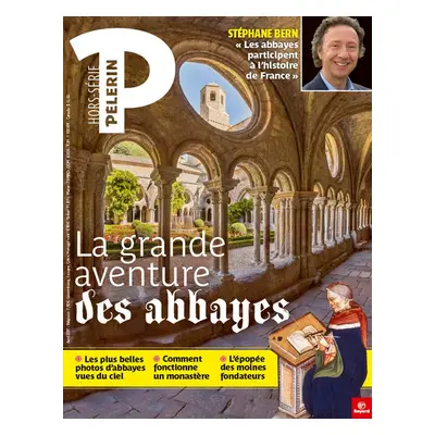 La grande aventure des abbayes