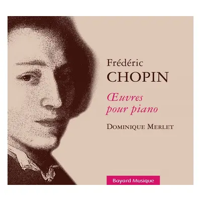 CD Frederic Chopin : Oeuvres pour piano