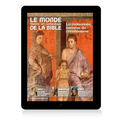 E-Mag La maisonnée, berceau du christianisme