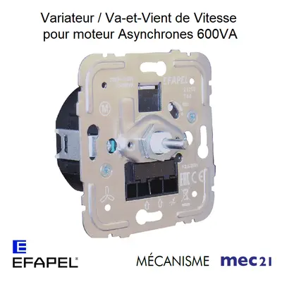 Efapel 21219 - mécanisme variateur/va-et-vient de vitesse pour moteurs asynchrones - 600va