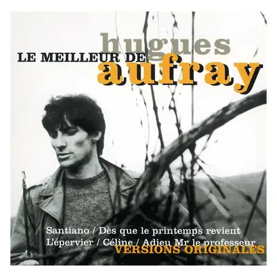 CD Hugues Aufray Le Meilleur