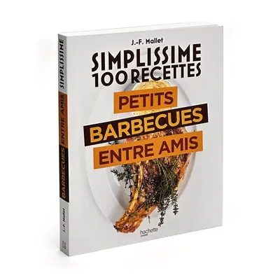 Livre Simplissime Petits barbecues entre amis